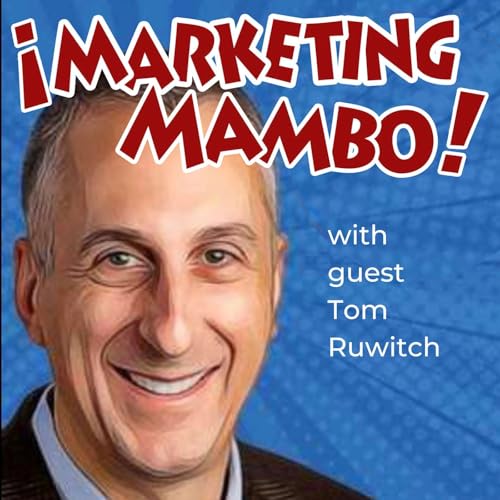 『Take Your Message from "Blah Blah Blah" to Brilliant with Storytelling Expert Tom Ruwitch』のカバーアート