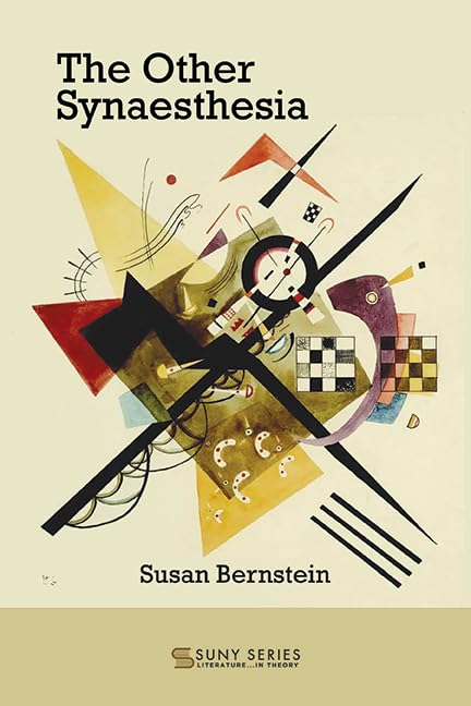 The Other Synaesthesia (SUNY series, Literature...in Theory)