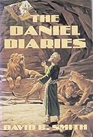 The Daniel Diaries 0816313733 Book Cover