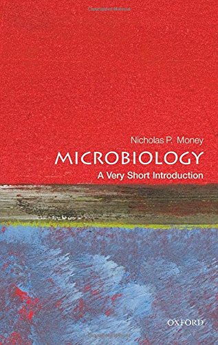 Microbiology: A Very Short Introduction (Very Short Introductions)