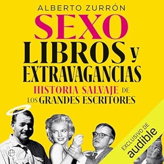 Sexo, libros y extravagancias Audiolibro Por Alberto Zurr&oacute;n arte de portada