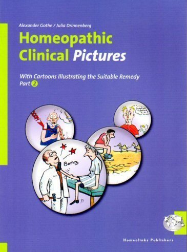 Homeopathic Clinical Pictures Part 2