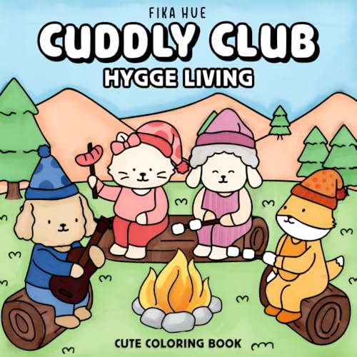 Cuddly Club Hygge Living: Cute Coloring Book for Adults & Teens with Adorable Animal BFFs for Relaxation image 2