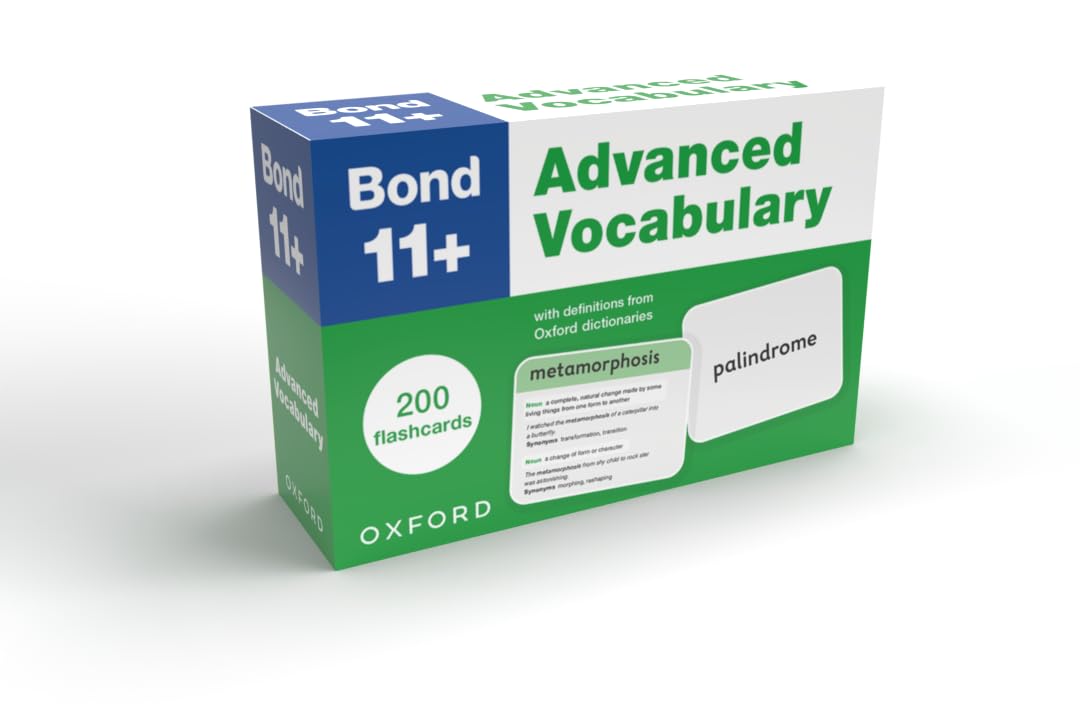 Bond 11+: Bond 11+ Advanced Vocabulary Flashcards for Ages 9-11: 200 flashcards ready for the 2025 exams