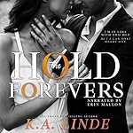Cover of Hold the Forevers