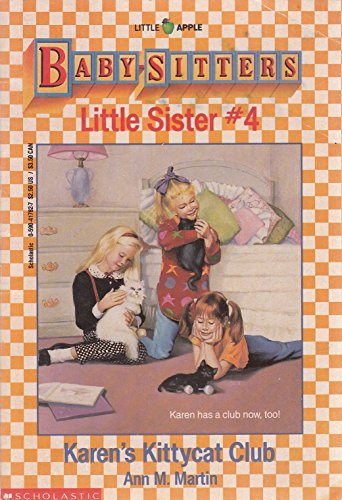Karen's Kittycat Club (Baby-Sitters Little Sist... 0590417827 Book Cover