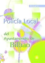 Policía local del ayuntamiento de bilbao. Temario.