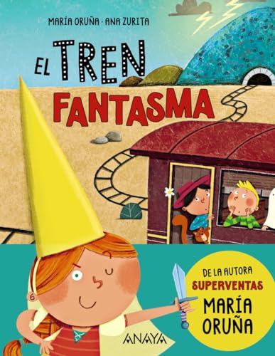 El tren fantasma (LITERATURA INFANTIL - Narrativa infantil)