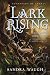 Lark Rising (Guardians of Tarnec)