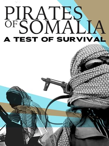 Pirates of Somalia