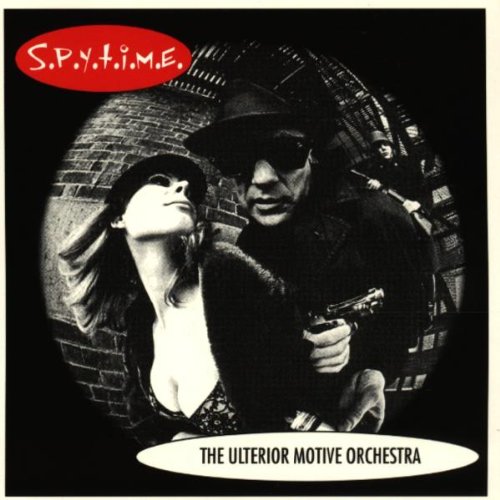 Spytime [Audio CD] Ulterior Motive Orchestra
