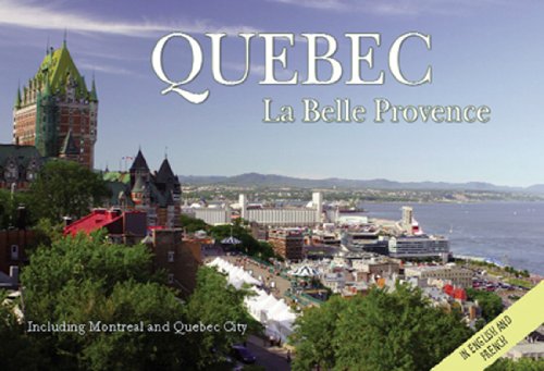 Quebec: La Belle Province