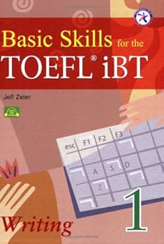 Perfect Paperback Basic Skills for the TOEFL iBT 1, Writing Book (with Audio CD, Transcript & Answer Key) Book