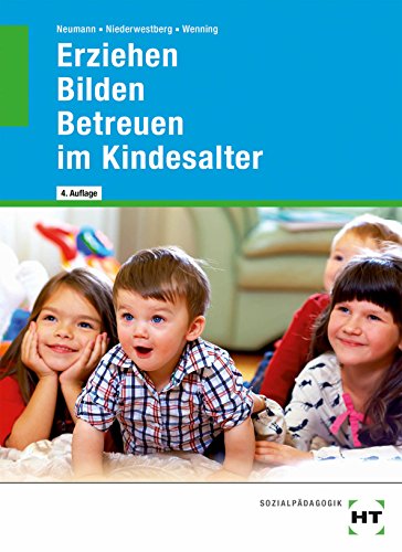 Preisvergleich Produktbild Erziehen -- Bilden -- Betreuen im Kindesalter