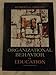 Organizational Behavior in Education