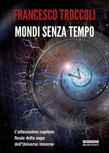 Mondi senza tempo Mondi senza tempo