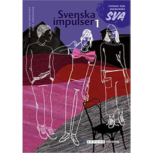 Svenska impulser 1 Svenska som andraspråk