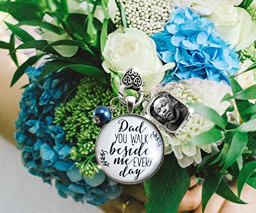 Bridal Bouquet Charm Dad You Walk Beside Me White Blue Wedding Pendant Father Memorial Photo Silver Finish Jewelry