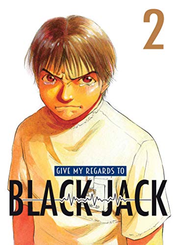 Give My Regards to Black Jack - Say Hello to Black Jack — Tome 2