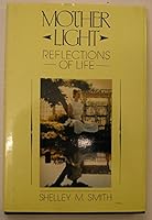 Mother Light: Reflections of Life 0533105080 Book Cover