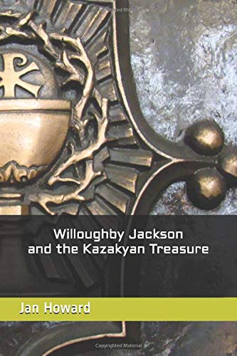 Willoughby Jackson and the Kazakyan Treasure