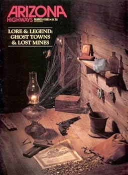 Paperback Arizona Highways, March 1985 (Ghost Towns, Lost Mines) (Vol. 61, No. 3) Book