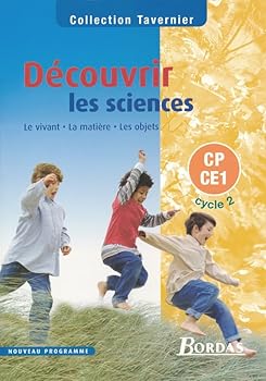 Paperback DECOUVRIR LES SCIENCES CP CE1 CYCLE 2 2004 MANUEL LE VIVANT LA MATIERE LES OBJETS [French] Book