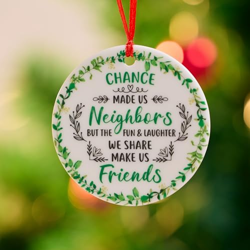 Neighbor Friendship Christmas Ornament – Round Ceramic Holiday Hanging Decoration with Quote –...