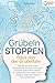 Produktbild Grübeln stoppen - Raus aus der Grübelfalle: Wie Sie ab sofort das Gedankenkarussel in Ihrem Kopf beenden und endlich wieder ein unbeschwertes Leben ohne negative Gedanken führen (inkl. Workbook)