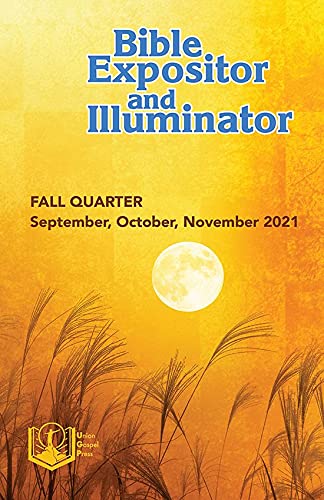 union-gospel-press-bible-expositor-and-illuminator-fall-sept-nov