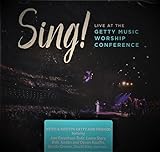 Sing: Live at the Getty Music Worship Conference