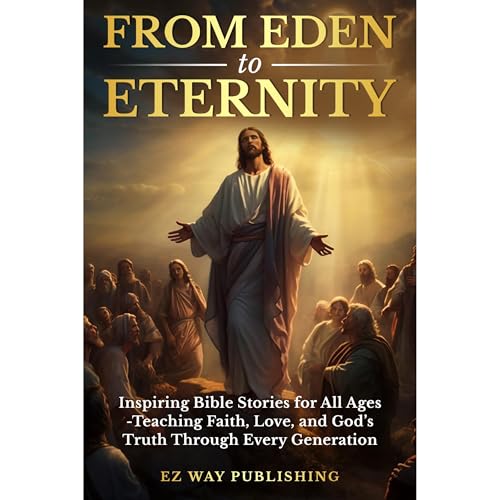 FROM EDEN TO ETERNITY by Michael Smith episode artwork