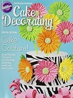 Wilton Cake Decorating Yearbook 2013 1934089508 Book Cover