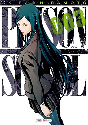 voir fiche du livre Prison School - Tome 3