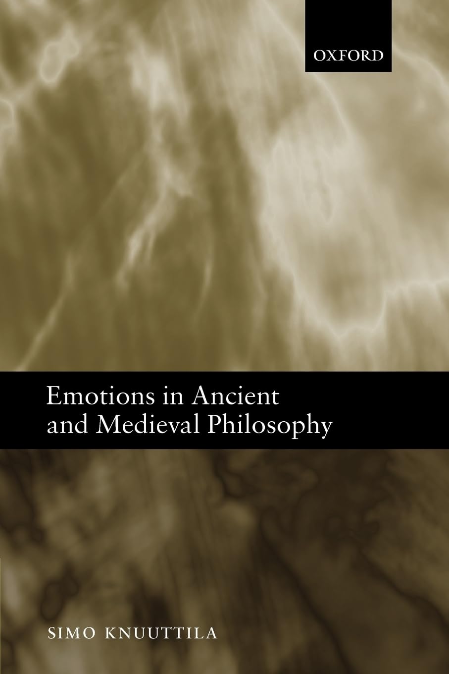 Emotions in Ancient and Medieval Philosophy. Knuuttila 9780199204113 New**