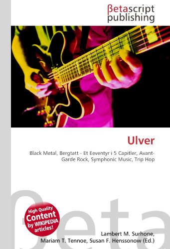 Photo de Ulver: Black Metal, Bergtatt - Et Eeventyr i 5 Capitler, Avant- Garde Rock, Symphonic Music, Trip Hop