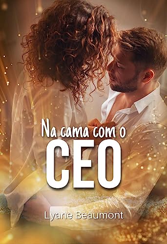 Na cama com o CEO
