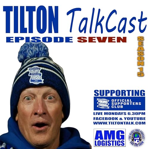 Tilton TalkCast Episode 7 Season 15 Podcast Por  arte de portada