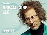 Dream Corp LLC Season 1