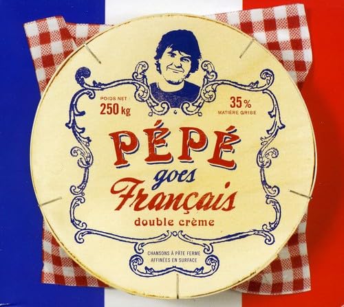 Pepe Goes Francais [Audio CD] Pepe
