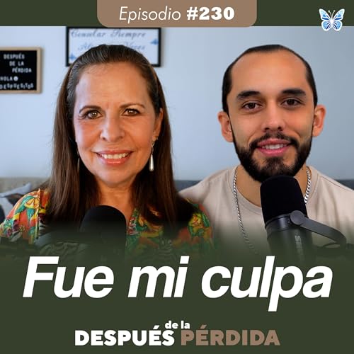 230) Fue mi culpa Podcast Por arte de portada
