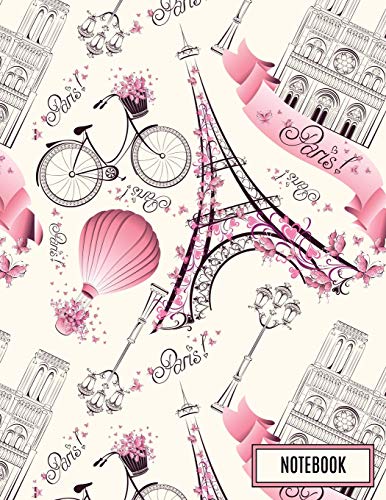 Notebook: Paris (Journal/Diary/Notebook) (Composition Book) (8.5 x 11 Large) Professionally Designed