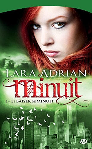 Le Baiser de minuit: Minuit, T1 (Bit-Lit)
