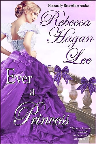 Ever a Princess (Mistresses of the Marquess Book 3)