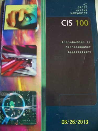 CIS 100 Intro to Microcomputer Applications