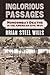 Inglorious Passages: Noncombat Deaths in the American Civil War (Modern War Studies (Hardcover))