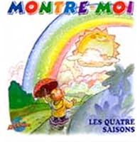 Les quatre saisons, montre-moi 289543011X Book Cover