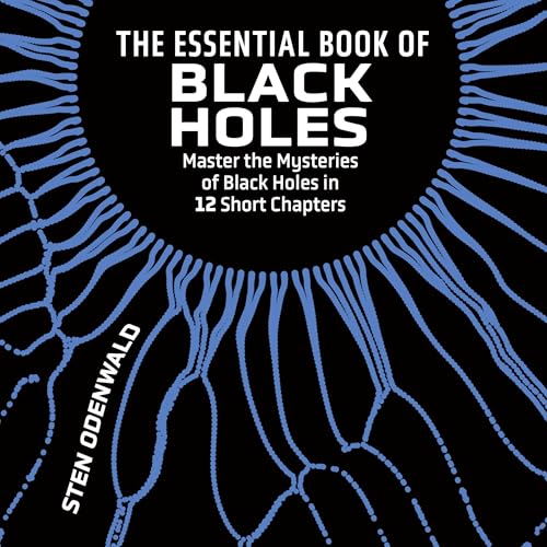 The Essential Book of Black Holes Audiolibro Por Sten Odenwald arte de portada