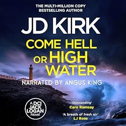 Cover of Come Hell or High Water: A Scottish Murder Mystery