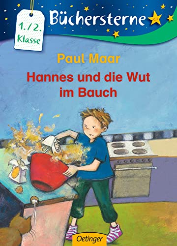 Preisvergleich Produktbild Hannes und die Wut im Bauch: Büchersterne. 1. / 2. Klasse
